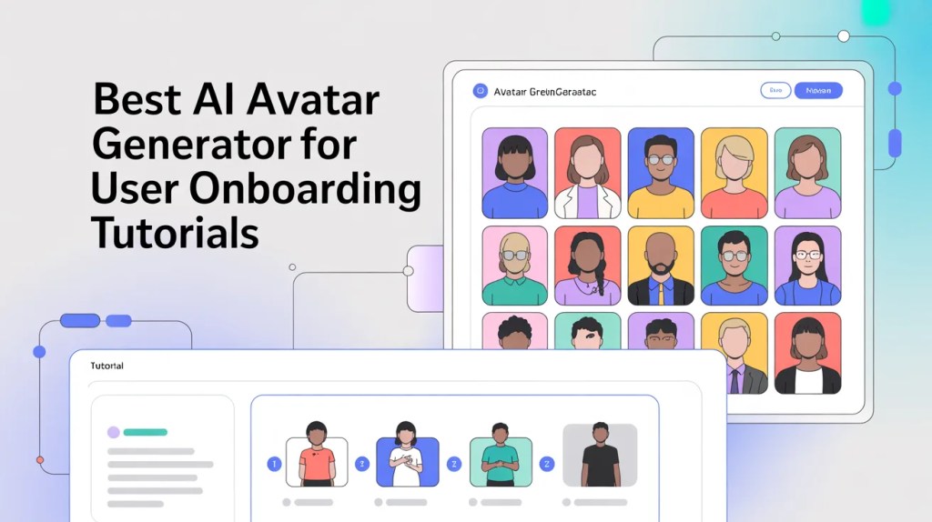 Best AI Avatar Generator for User Onboarding Tutorials in 2026