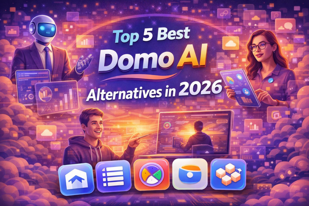 Top 5 Best Domo AI Alternatives in 2026